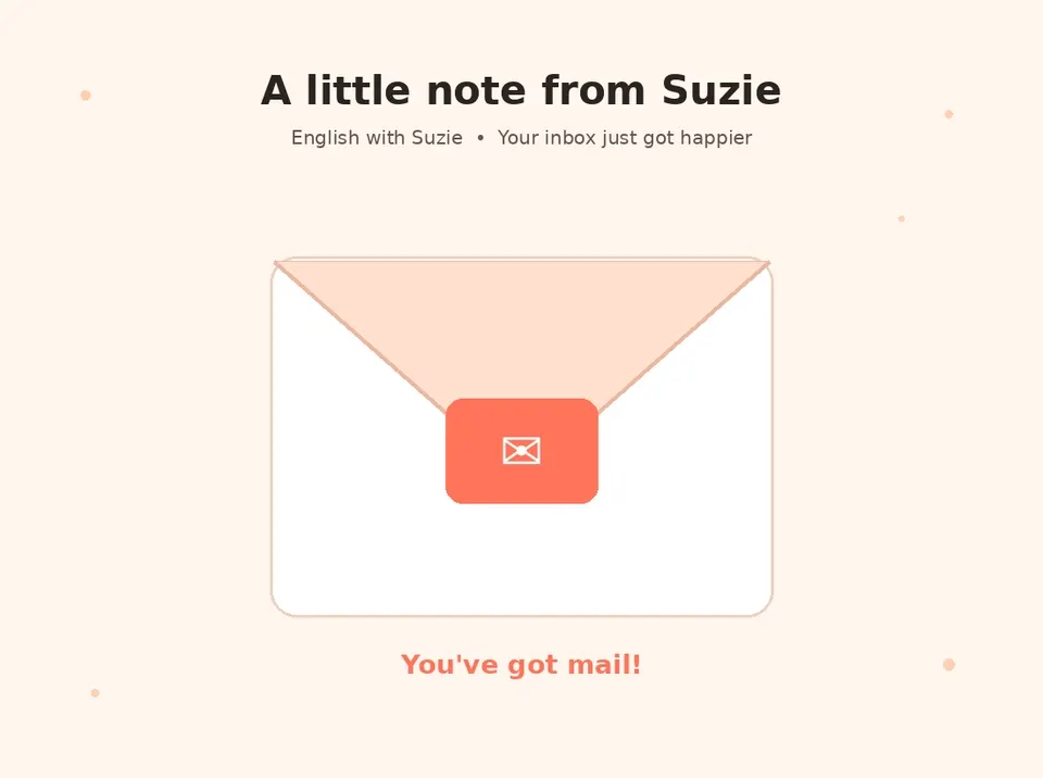 welcome email newsletter suzie english